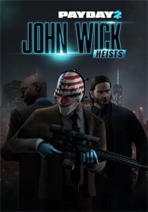 PAYDAY 2: John Wick Heists