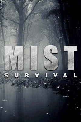 Mist Survival