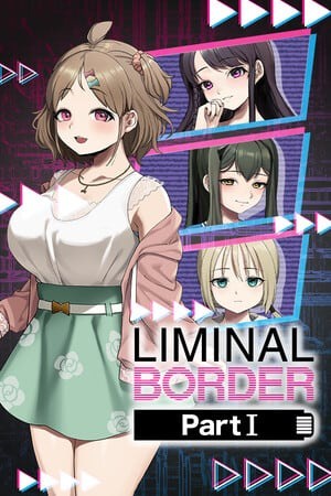 Liminal Border Part 1
