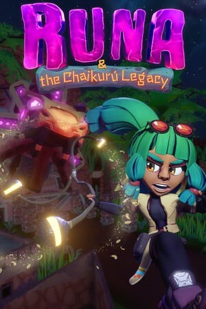 Runa and the Chaikuru Legacy