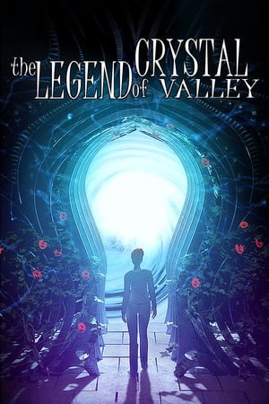 The Legend of Crystal Valley