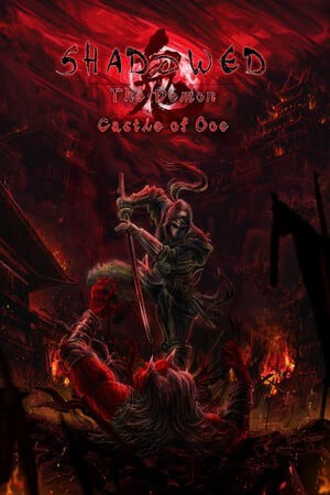 Shadowed: The Demon Castle of Ooe