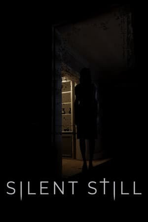 Silent Still