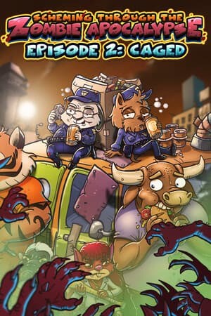 Scheming Through The Zombie Apocalypse Ep2: Caged