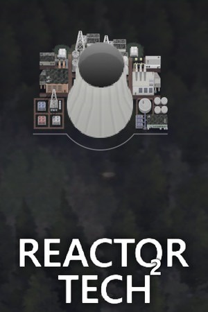 Reactor Tech 2