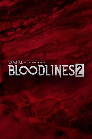 Vampire: The Masquerade - Bloodlines 2