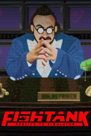 Fishtank: Reality TV Simulator