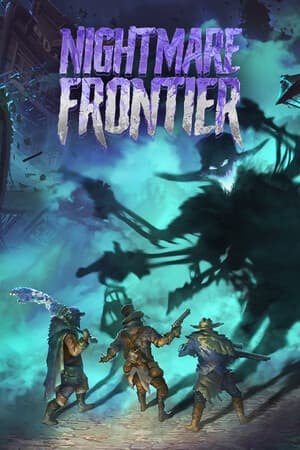 噩梦边境 - Nightmare Frontier