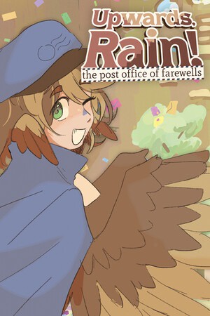 Upwards, Rain! The Post Office of Farewells