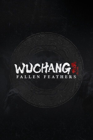 WUCHANG: Fallen Feathers