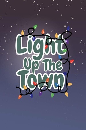Light Up The Town