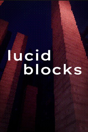 《Lucid Blocks》
