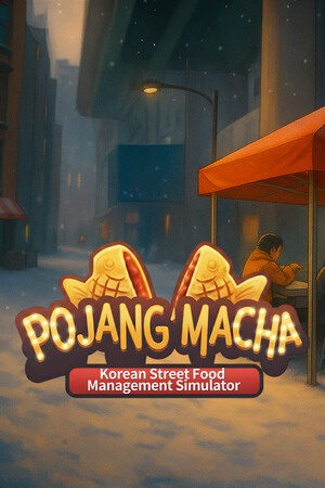 POJANGMACHA : 韩国街头美食经营模拟器